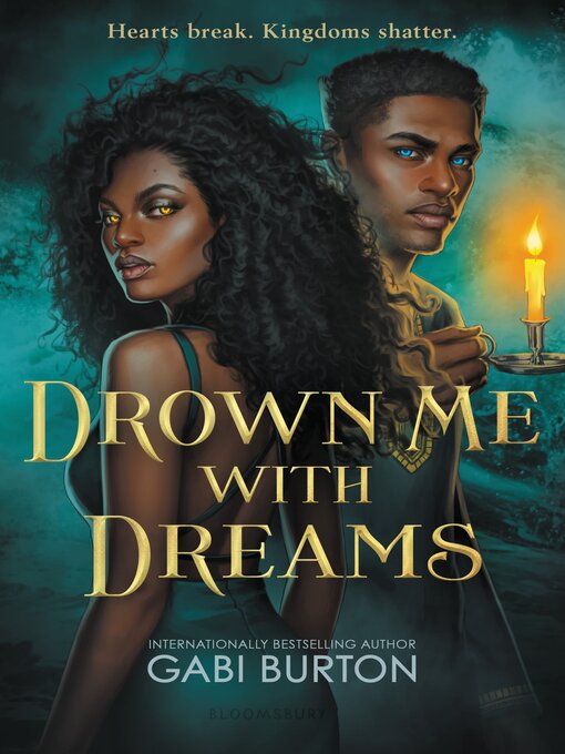 Title details for Drown Me with Dreams by Gabi Burton - Wait list